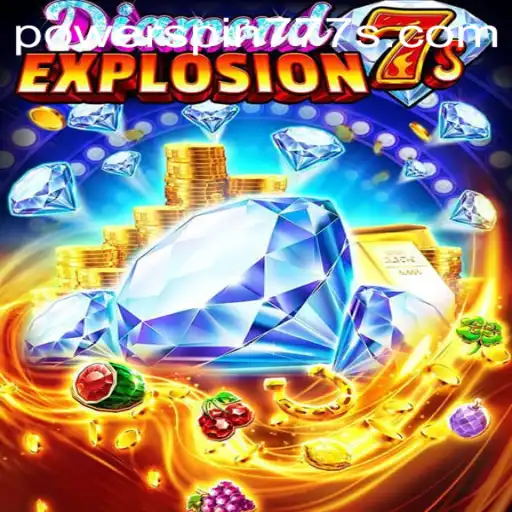 Unveiling the Thrills of DiamondExplosion7s: Spin and Win with PowerSpin777
